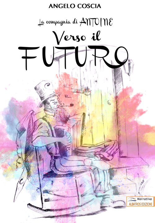 copertina-la-compagnia-di-antoine-verso-il-futuro
